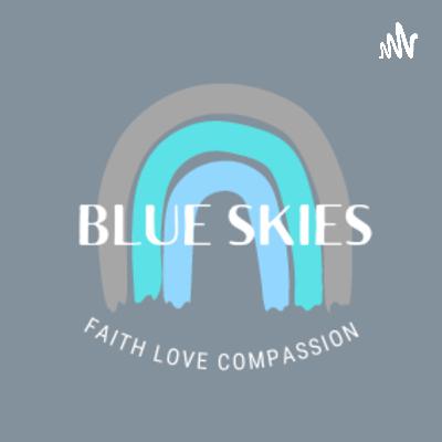 Love, light & Blue Skies  (Trailer)