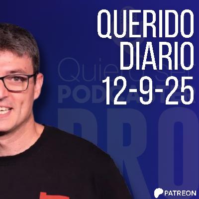 Teaser: Querido diario 12-9-25