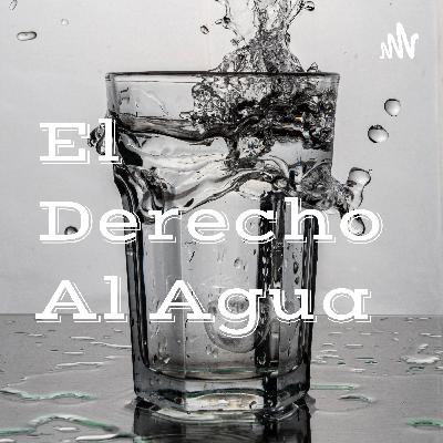 Nuestro derecho al agua