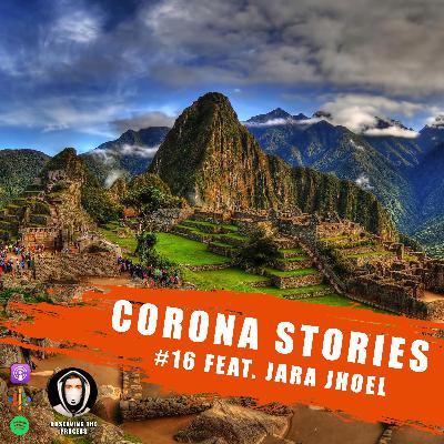 Corona Stories #16 - Jara Jhoel Corona Stories #16 - Jara Jhoel