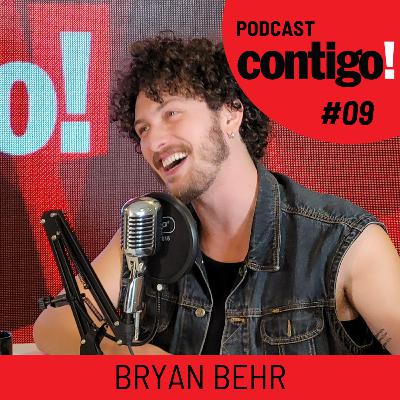 BRYAN BEHR - PODCONTIGO #09