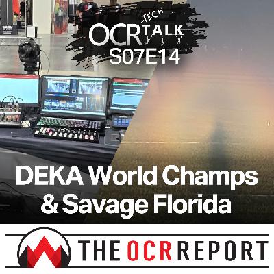 S07E14 - DEKA World Champs & Savage Florida