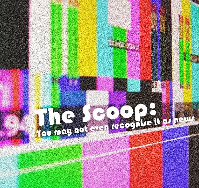 The Scoop The Scoop