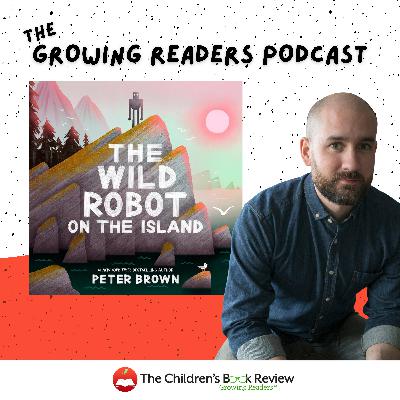 Peter Brown Discusses The Wild Robot Picture Book Adaptation and Creative Process
