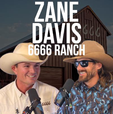 Zane "Gene" Davis 6666 Cowboy - Rodeo Time Podcast 292