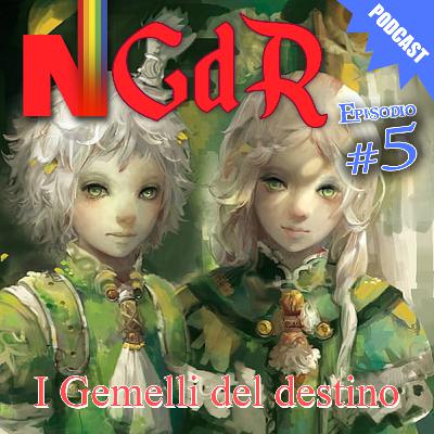 I gemelli del destino Ep 5