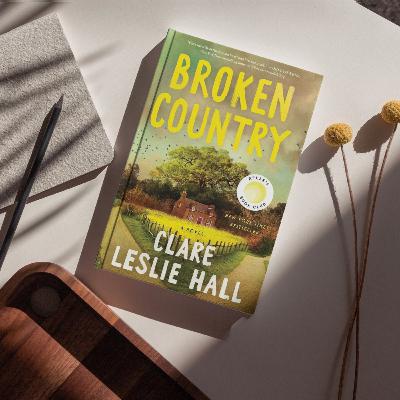 Broken Country by Clare Leslie Hall