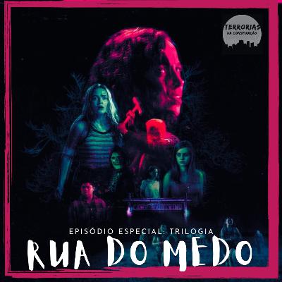 Trilogia: Rua do Medo