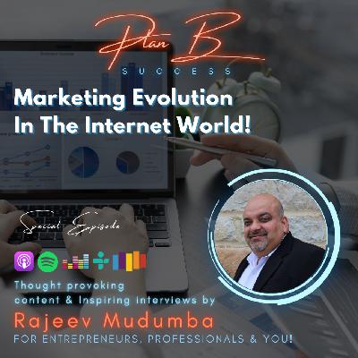 Marketing Evolution In The Internet World!