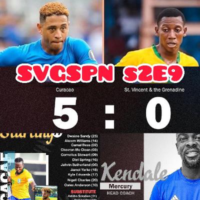SVGSPN, S2E9: Team SVG vs Curacao, World Cup Qualifying