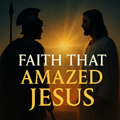 The Centurion's Faith: A Study in Capernaum