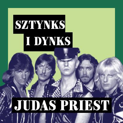 #13 Judas Priest - Sztynks i Dynks