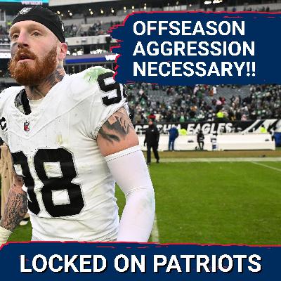 Swing Big: New England Patriots Must Aggressively Add Talent This Offseason Swing Big: New England Patriots Must Aggressively Add Talent This Offseason