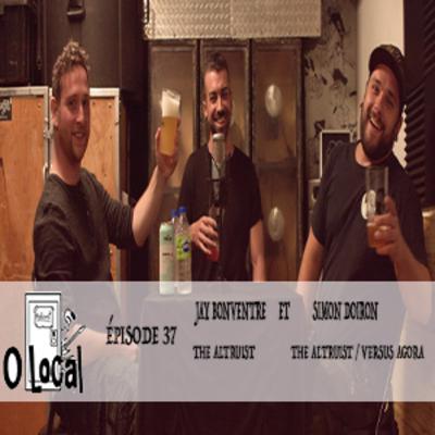 O Local Podcast Épisode #037 Jay Bonventre et Simon Doiron
