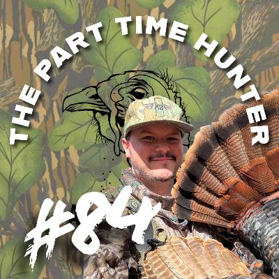 #84 - Turkey season, topics, and suppressors ?