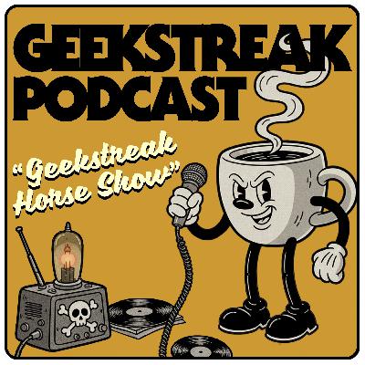 Geekstreak Horse Show