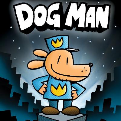Dav Pilkey's Dog Man