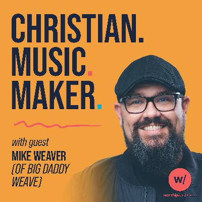 Ep. 1 – Mike Weaver (Big Daddy Weave) on Success, Grief, and Finding God Again