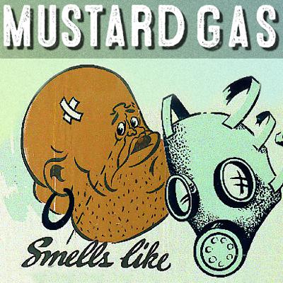 Mustard Gas - The Poisoncast #07