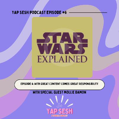 Episode 6: With Great Content Comes Great Responsibility (ft. Mollie Damon)