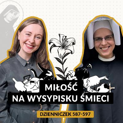#54 | Miłość na wysypisku śmieci (Dz. 587-597)