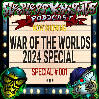 2024 Halloween Special - War of the Worlds (1938) | Sleepless Knights pODDcast with Mr Lobo