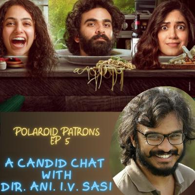 Episode 5 - The Candid Flavors of Ninnila Ninnila/Theeni