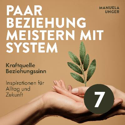 Kraftquelle Beziehungssinn