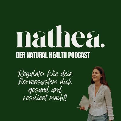 04 - Regulate: Wie dein Nervensystem dich gesund und resilient macht! 04 - Regulate: Wie dein Nervensystem dich gesund und resilient macht!