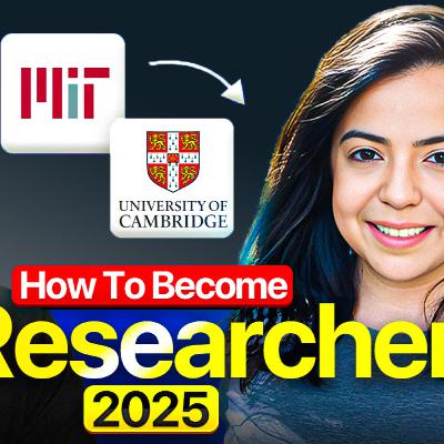 How to be an AI Researcher in 2025: Ft. Dr. Vidhi Lalchand (MIT & Cambridge)
