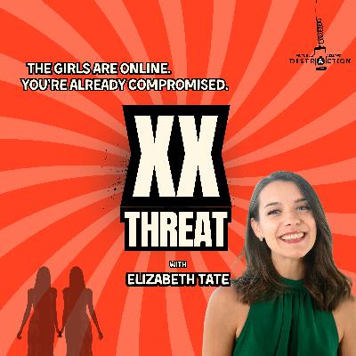XX Threat w Elizabeth Tate