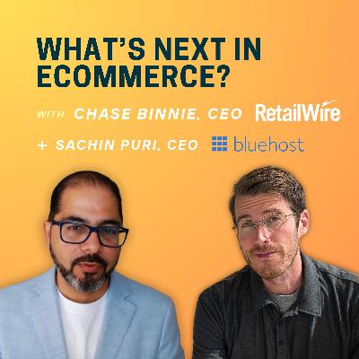What's next in ecommerce? Interview with Bluehost CEO, Sachin Puri