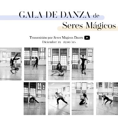 20° "Gala de Danza de Seres Mágicos" 20° "Gala de Danza de Seres Mágicos"