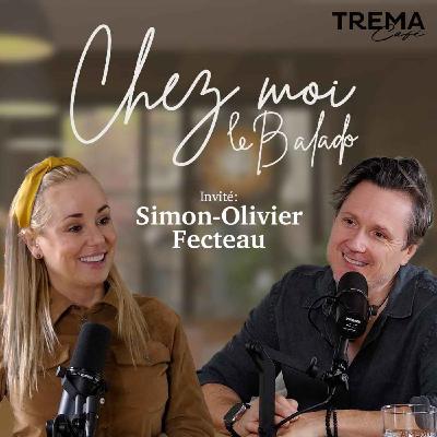 Chez Moi - EP09 - Simon-Olivier Fecteau Chez Moi - EP09 - Simon-Olivier Fecteau