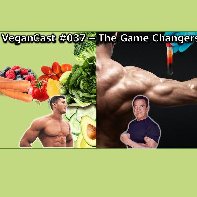 Vegancast#037 - The game changers A dieta dos gladiadores