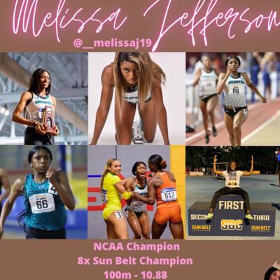 Episode 14| NCAA Champion | 10.88 100m| Rising Star Sprinter Melissa Jefferson Episode 14| NCAA Champion | 10.88 100m| Rising Star Sprinter Melissa Jefferson