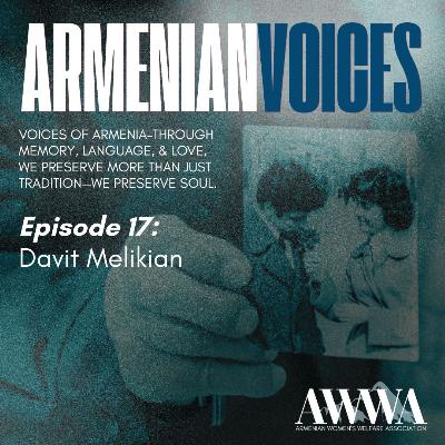 Building Homes, Building Power: The Armenian-American Journey of Davit Melikian