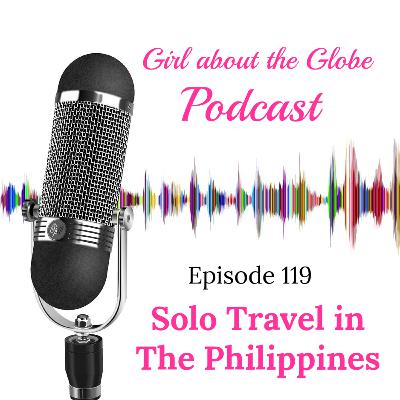 #119: Solo Travel in The Philippines