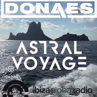DONAES #391 - ASTRAL VOYAGE RADIO SHOW