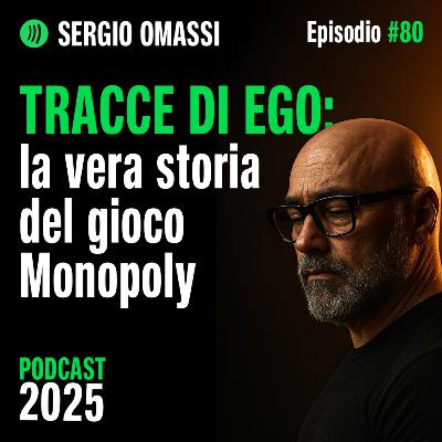 TRACCE DI EGO: la vera storia del gioco Monopoly