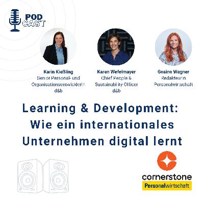 Learning & Development: Wie ein internationales Unternehmen digital lernt
