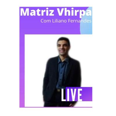 DealersCast 019 - Matriz VHIRPA