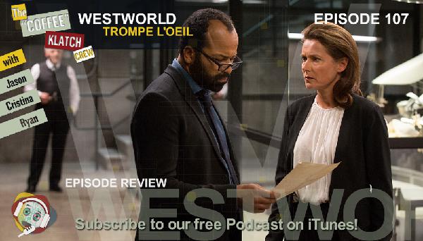 WW - Westworld S1Ep7 Review - Westworld WW - Westworld S1Ep7 Review - Westworld