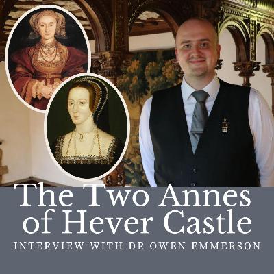 The Two Annes of Hever Castle