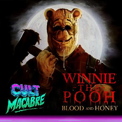 Winnie the Pooh: Blood and Honey