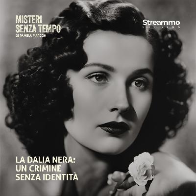 La Dalia Nera: un crimine senza identità