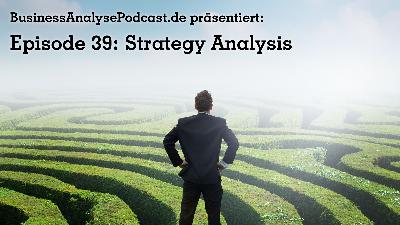 BA39: Strategy Analysis BA39: Strategy Analysis