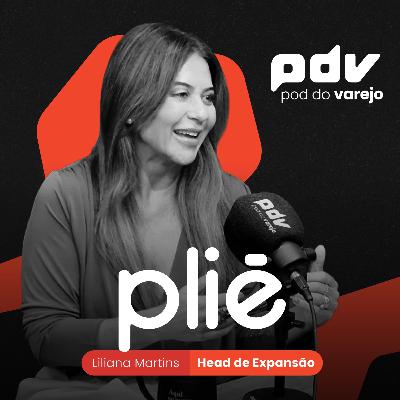 Plie: como a marca brasileira conquistou o varejo de moda íntima | Pod do Varejo