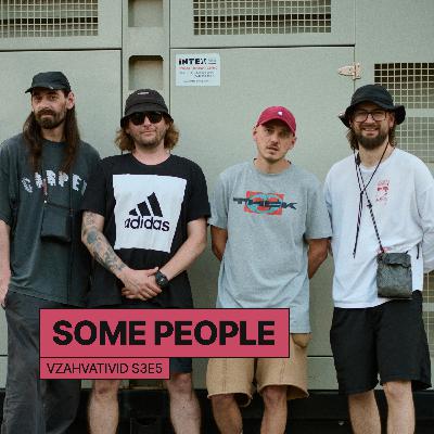 Vzahvativid s3e5 w/ Some People про Харків, культуру, ТИСК, rap.ua та найкрутішу рушійну силу