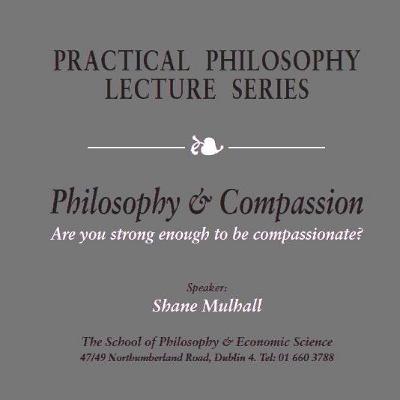 Philosophy & Compassion Philosophy & Compassion